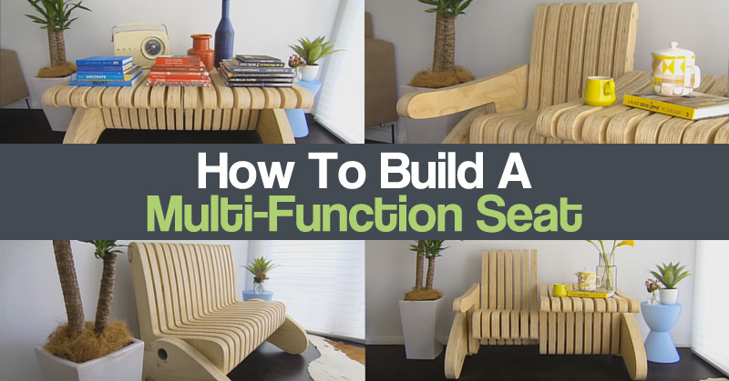 How To Build A Multi-Function Seat