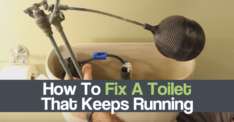 How To Fix A Toilet That Keeps Running