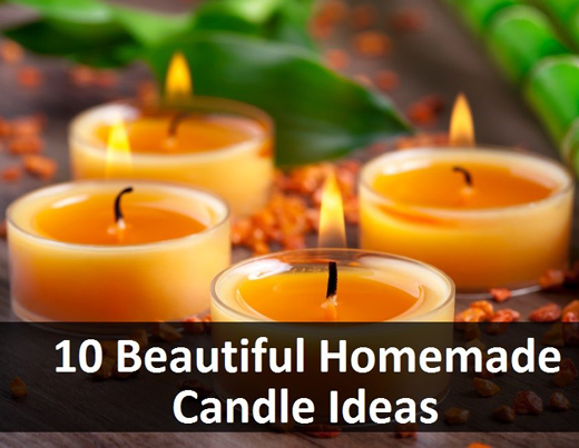 10 Beautiful Homemade Candle Ideas
