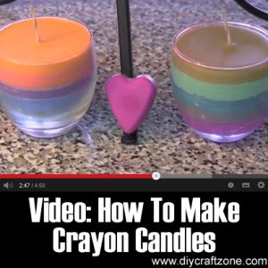 Video - How To Make Crayon Candles
