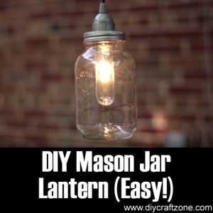 DIY Easy Mason Jar Lantern
