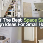 25 Of The Best Space Saving Design Ideas For Small Homes