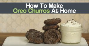 How To Make Oreo Churros At Home